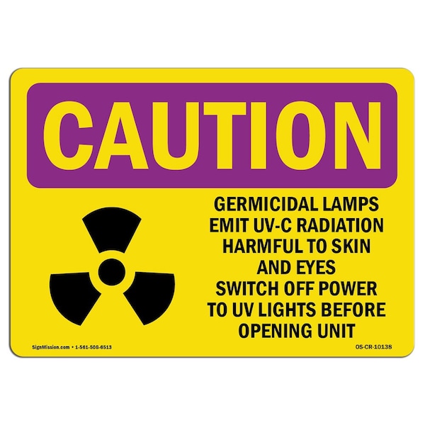 OSHA RADIATION Sign, Germicidal Lamps Emit UV-C Radiation, 18in X 12in Alum, 12" H, 18" W, Landscape